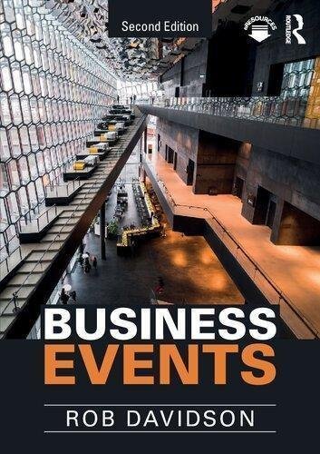 Business Events 2Nd Edition by Rob Davidson  2nd edition (December 13, 2018)  Language:English -