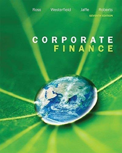 Corporate Finance 7Th Edition by Ross, Westerfield, Jaffe nnReturn and Refund: 30 days free exchange for quality issues such as missing pagesnnSupport: For any question before & after sales, simply support@shelfandstory.comnnFeature: Searchable and zoomable texts / Permanent access / Can be read on major smart devices -