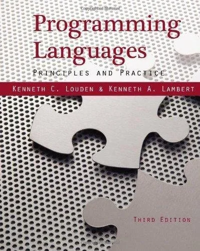 Programming Languages Principles And Practices 3Rd Edition by Kenneth C. Louden, Lambert  3rd edition (2012)  Language:English -