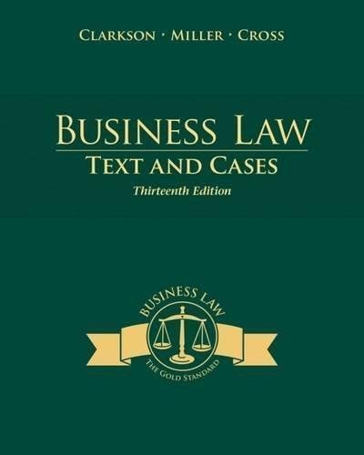 Business Law Text And Cases 13Th Edition