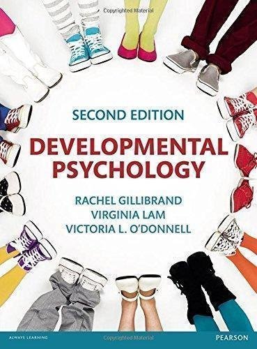 Developmental Psychology 2Nd Edition by Gillibrand, Rachel; Lam, Virginia; O'Donnell, Victoria L - 978-1-292-00308-5