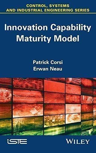 Innovation Capability Maturity Model by Patrick Corsi, Erwan Neau - 1848218273