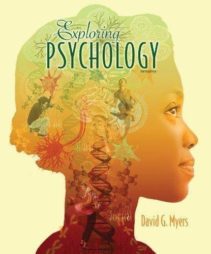 Exploring Psychology 9Th Edition by David G. Myers - 1429266791