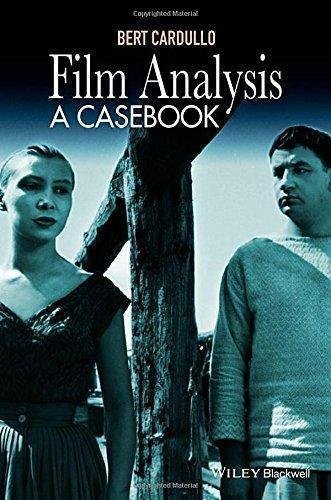 Film Analysis A Casebook by Cardullo, Bert - 1118926994