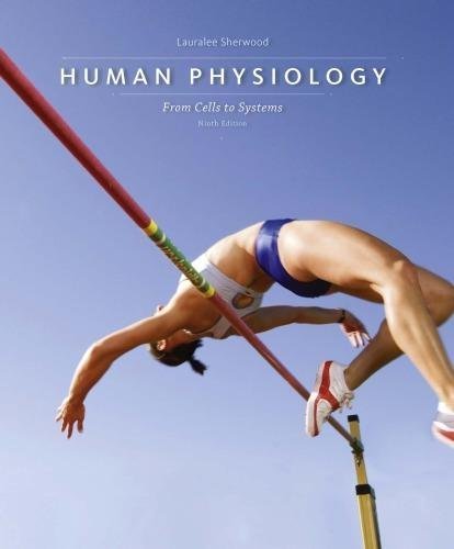 Human Physiology From Cells To Systems 9Th Edition by Lauralee Sherwood - 9781285866932