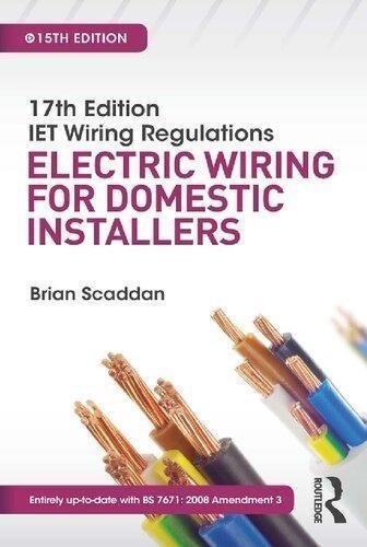 Iet Wiring Regulations Electric Wiring For Domestic Installers 15Th Edition Ed 15Th Edition by Brian Scaddan - 1138848905