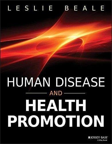Human Disease And Health Promotion by Leslie Beale - 0470589086