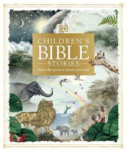 Childrens Bible Stories by DK Publisher: DK Publishing, Year: 2021 - 9780744028775