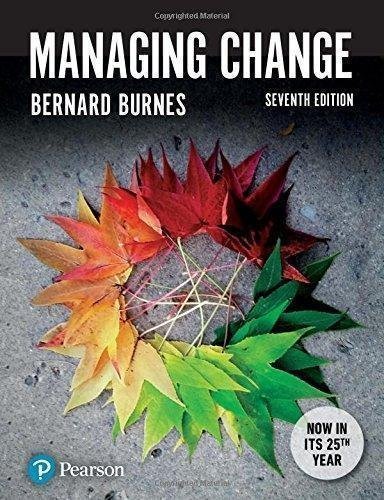 Managing Change 7Th Edition by Bernard Burnes - 129215604X