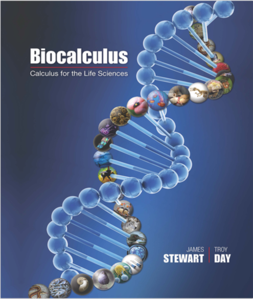 Biocalculus Calculus For The Life Sciences by  -