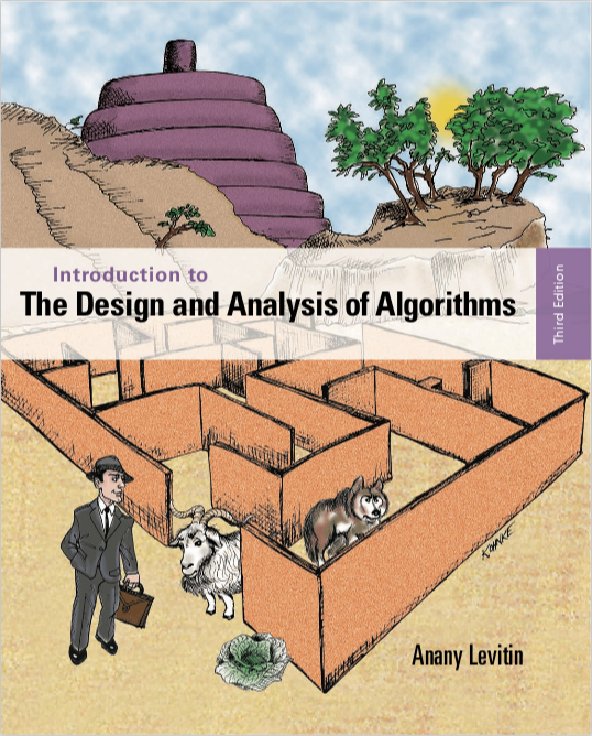 Introduction To The Design Analysis Of Algorithms 3Rd Edition by Levitin, Anany Series: Always learning - 978-0-273-76411-3