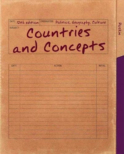Countries And Concepts Politics Geography Culture 12Th Edition by Michael G. roskin - 978-0-205-85465-3