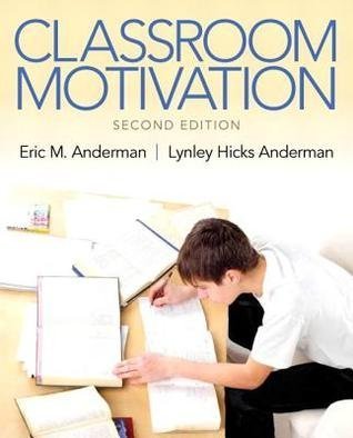 Classroom Motivation 2Nd Edition by Eric M. Anderman; Lynley Hicks Anderman - 0133017885