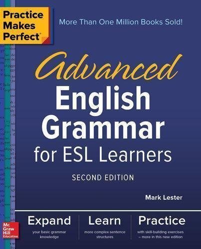 Advanced English Grammar For Esl Learners 2Nd Edition by Mark Lester Year: 2017 - 9781260010879