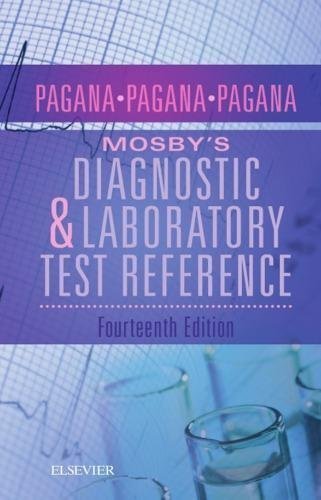 Mosby's Diagnostic and Laboratory Test Reference 14th Edition by Kathleen Pagana, Timothy Pagana, Theresa Pagana - 9780323609685