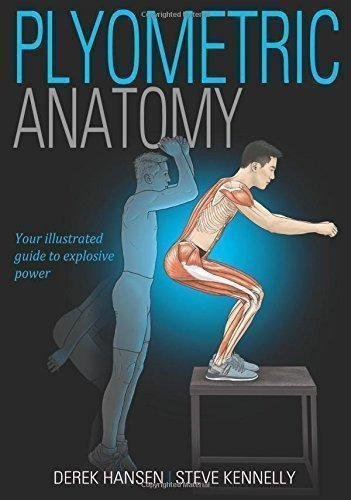 Plyometric Anatomy by Derek Hansen, Steve Kennelly - 9781492535591
