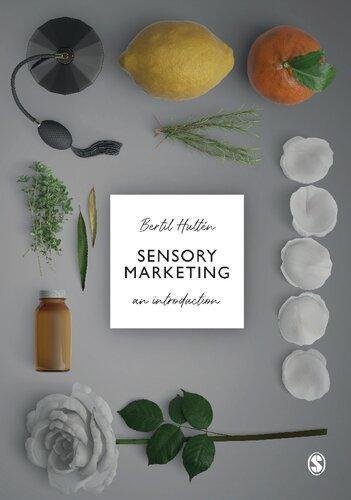 Sensory Marketing An Introduction by Bertil Hultn Year: 2020 - 1526423243