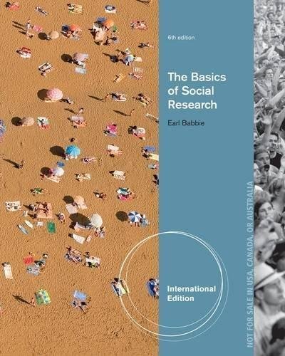 The Basics Of Social Research 6Th Edition by Earl Babbie - 1133607594