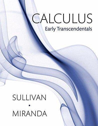 Calculus Early Transcendentals by Michael Sullivan, Kathleen Miranda - 1429254335