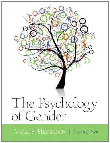 Psychology Of Gender 4Th Edition by Vicki S. Helgeson - 0205050182