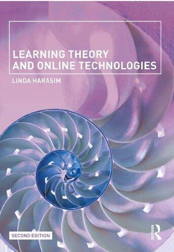 Learning Theory And Online Technologies 2Nd Edition by Linda Harasim - 1138859990