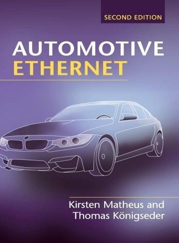 Automotive Ethernet 2Nd Edition by Kirsten Matheus - 9781316869543