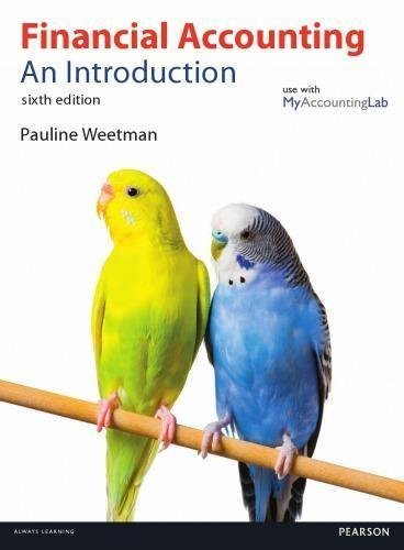 Financial Accounting An Introduction 6Th Edition by Pauline Weetman - 978-0-273-78958-1