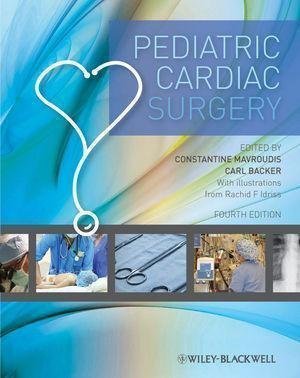 Pediatric Cardiac Surgery Fourth 4Th Edition by  - 9781405196529