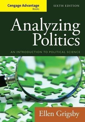 Analyzing Politics 6Th Edition