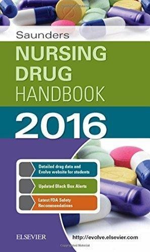 Saunders Nursing Drug Handbook 2016 1E by Robert J. Kizior BS RPh, Barbara B. Hodgson RN OCN - 0323353797