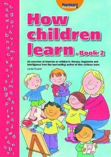 How Children Learn 2 Book 2 by Linda Pound Series: Practical pre-school - 9781907241550