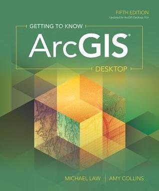 Getting To Know Arcgis Desktop 5Th Edition by Michael Law - 1589485106