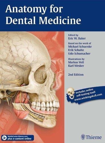 Anatomy For Dental Medicine 2Nd Edition by Eric W. Baker; Michael Schuenke; Erik Schulte; Udo Schumacher; Markus Voll  2nd edition (April 9, 2015)  Language:English -