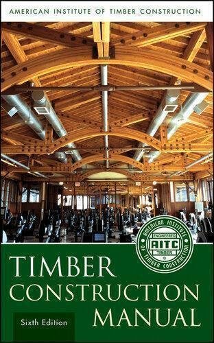 Timber Construction Manual 6Th Edition by American Institute of Timber Construction (AITC); Jeff D. Linville Publisher: Wiley, Year: 2012 - 9781118279649
