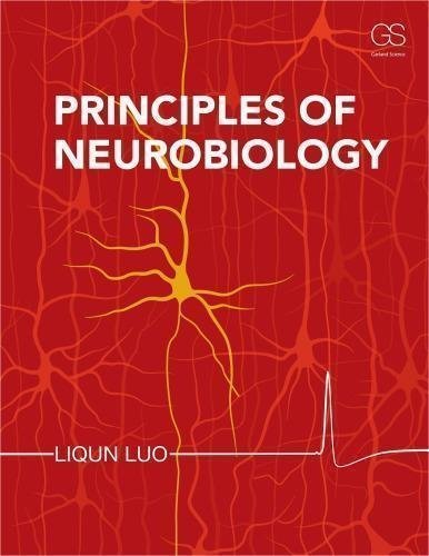 Principles Of Neurobiology by Liqun Luo nnReturn and Refund: 30 days free exchange for quality issues such as missing pagesnnSupport: For any question before & after sales, simply support@shelfandstory.comnnFeature: Searchable and zoomable texts / Permanent access / Can be read on major smart devices -