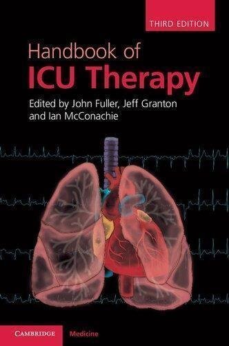 Handbook Of Icu Therapy 3Rd Edition by Fuller.   3rd edition (December 4, 2014)  Language:English -