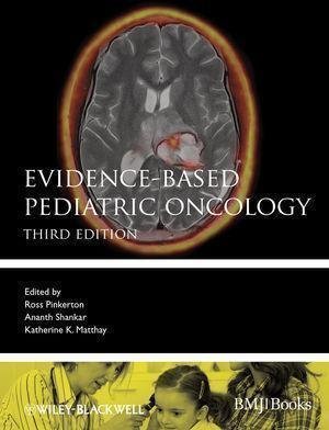 Evidence Based Pediatric Oncology 3Rd Edition by  - 9780470659649