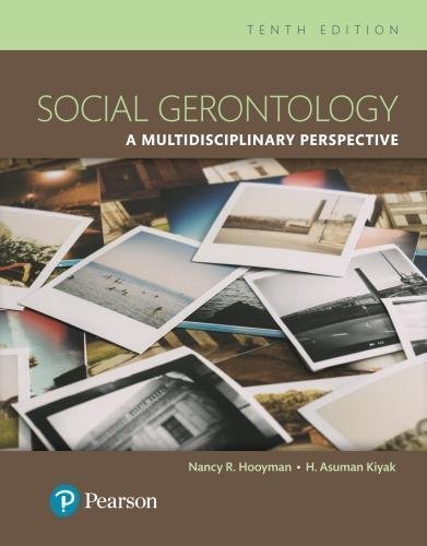 Social Gerontology A Multidisciplinary Perspective 10Th Edition by Nancy R. Hooyman, Kevin Y. Kawamoto, H. Asuman Kiyak nnReturn and Refund: 30 days free exchange for quality issues such as missing pagesnnSupport: For any question before & after sales, simply support@shelfandstory.comnnFeature: Searchable and zoomable texts / Permanent access / Can be read on major smart devices -