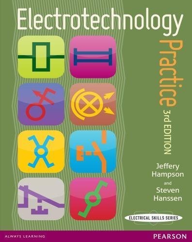 Electrotechnology Practice 3Rd Edition by Hampson, Jeffery Series: Electrical skills series. - 9781486000623