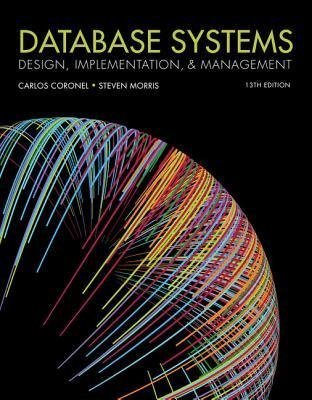 Database Systems Design Implementation Management 13Th Edition by Carlos M. Coronel -
