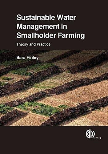 Sustainable Water Management In Smallholder Farming Theory And Practice by Finley, Sara  (August 31, 2016)  Language:English -